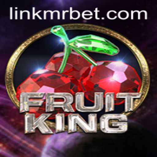 Explore the Exciting World of FruitKing with Mr Bet